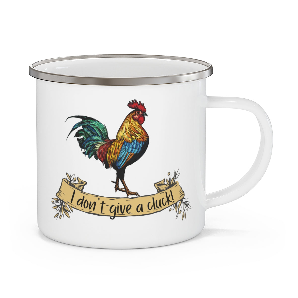 I don't give a cluck! -  Enamel Mug