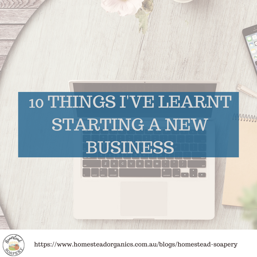 10 things I’ve learnt starting a new business
