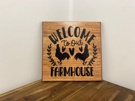 Welcome to Our Farmhouse (chickens) | 30cm x 30cm