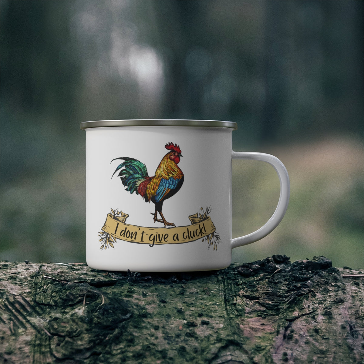 I don't give a cluck! -  Enamel Mug