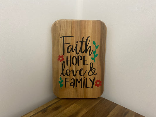Faith, love, hope and family | 20cm x 30cm